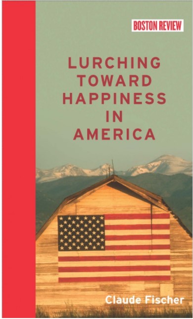 Lurching Toward Happiness in America book cover