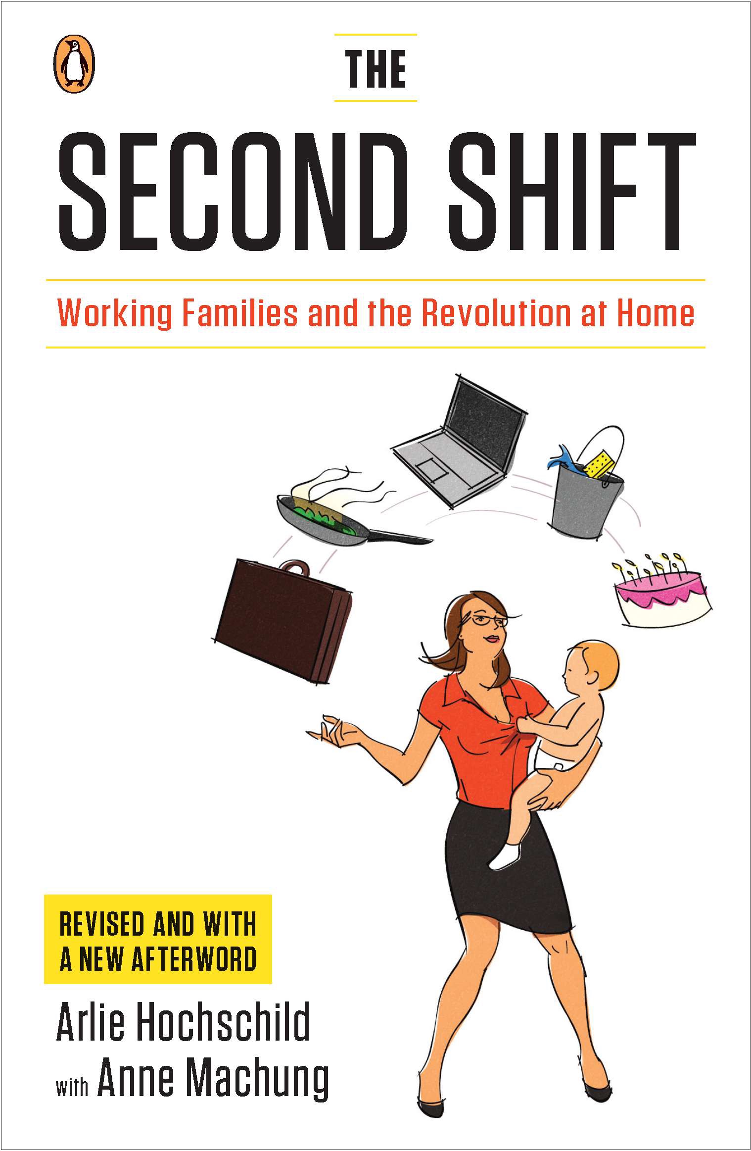 Book cover with an illustration of a woman in business attire, holding a baby and juggling a briefcase, a cooking pan, a laptop, a cleaning bucket, and a birthday cake