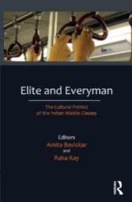 Elite and Everyman: The Cultural Politics of the Indian Middle Classes